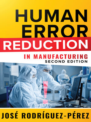 cover image of Human Error Reduction in Manufacturing